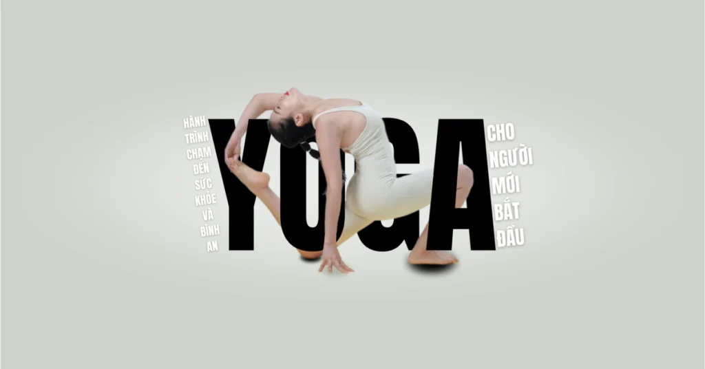 yoga cho nguoi moi bat dau