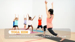 yoga-kids-loi-ich-yoga-cho-tre-em
