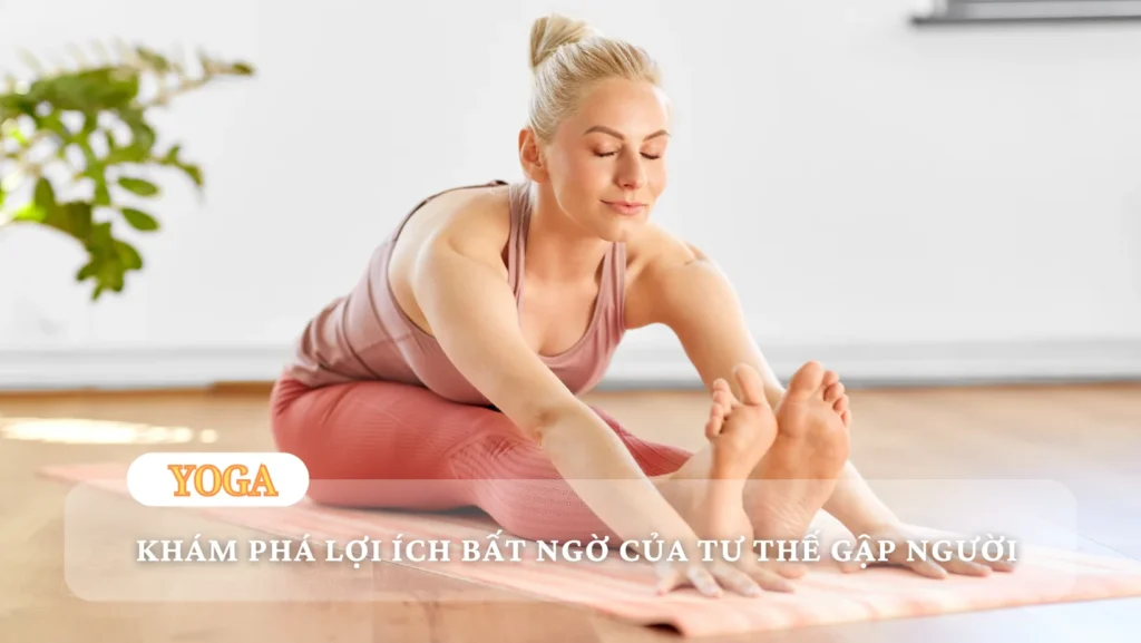 yoga-cho-nguoi-moi-tu-the-gap-nguoi
