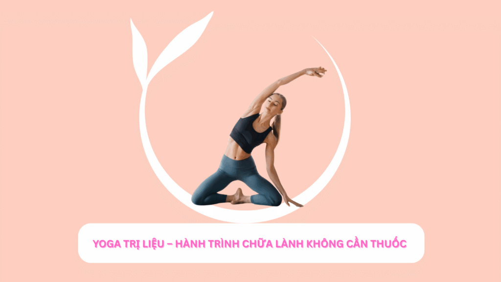 yoga-tri-lieu-khong-can-thuoc